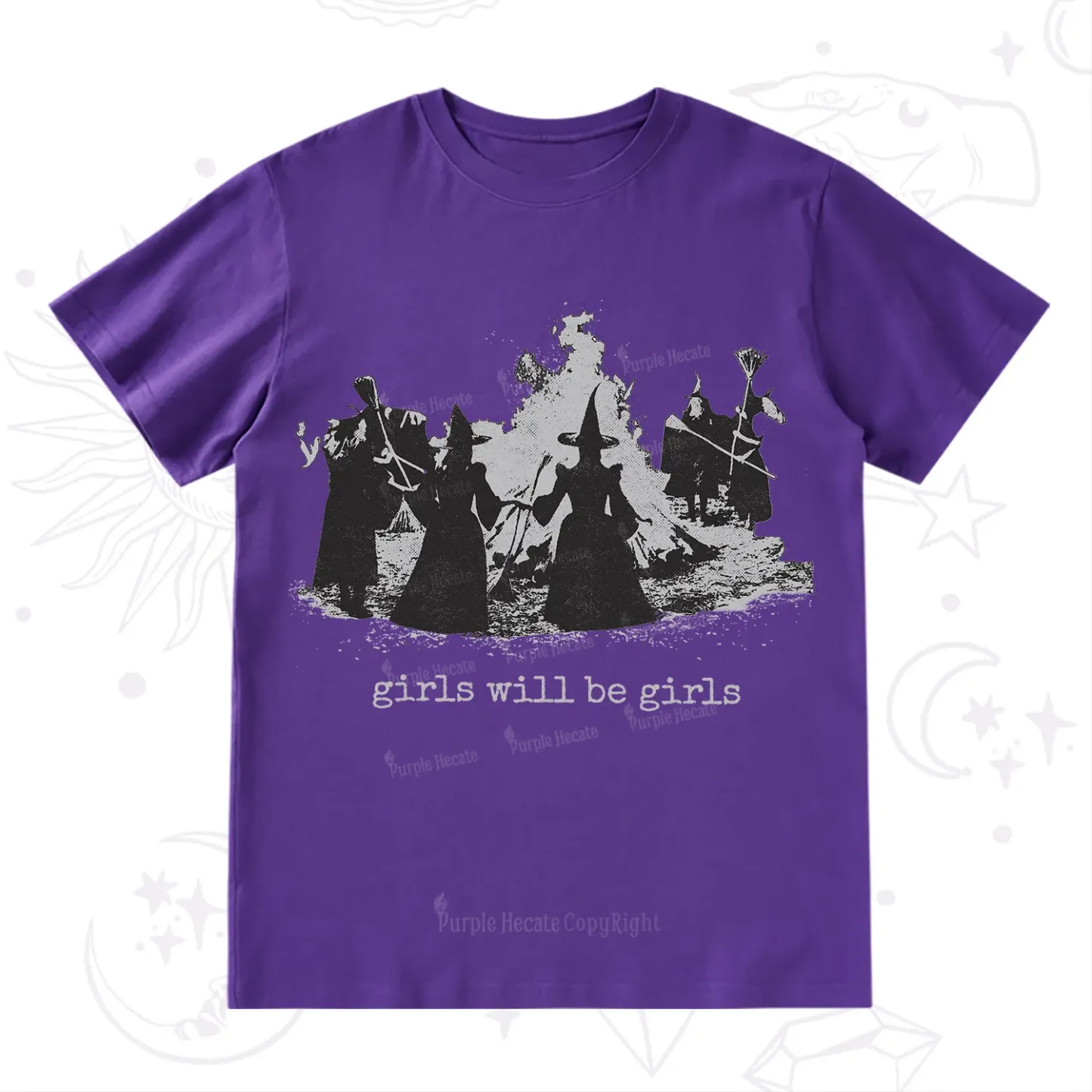 Purplehecate Girls Will Be Girls T-Shirt