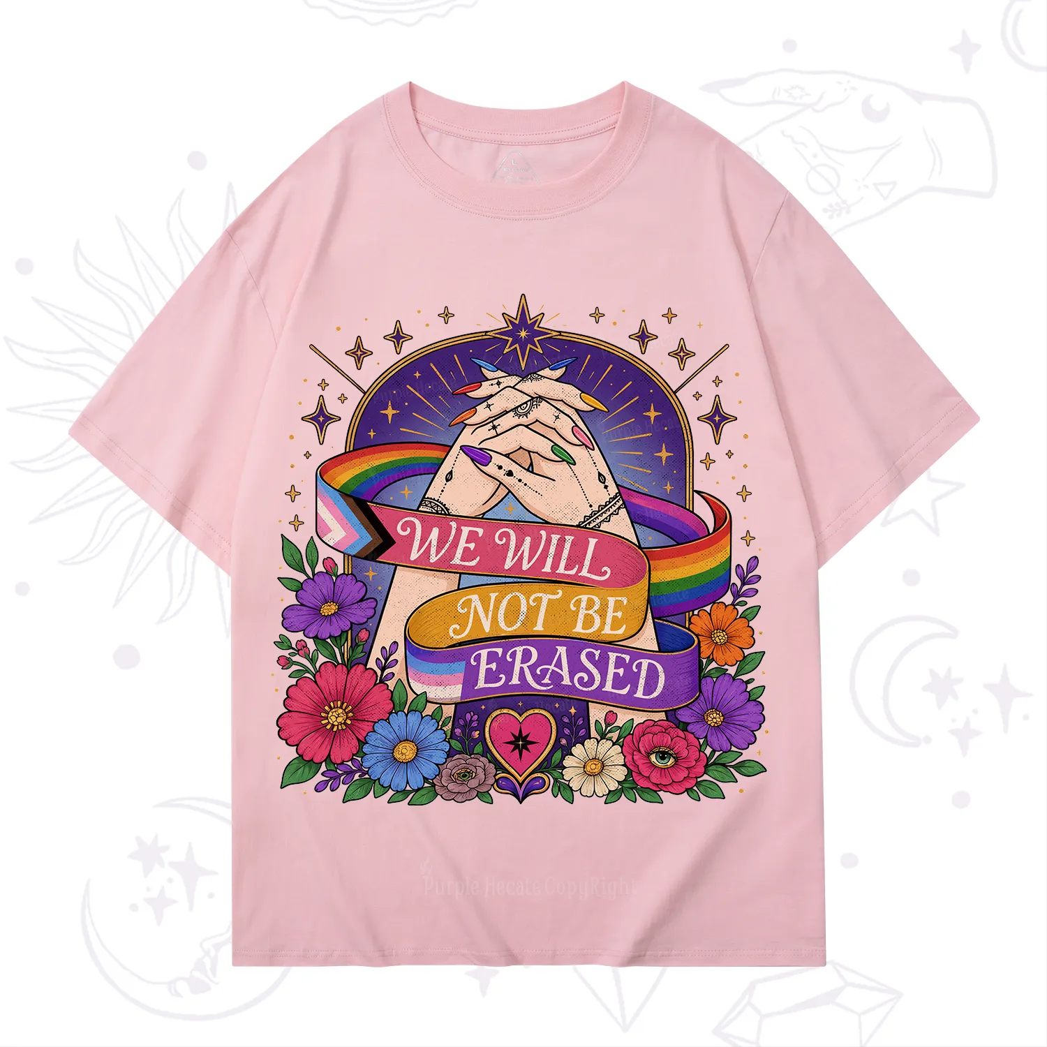 Purplehecate We Will Not Be Erased Pride T-Shirt