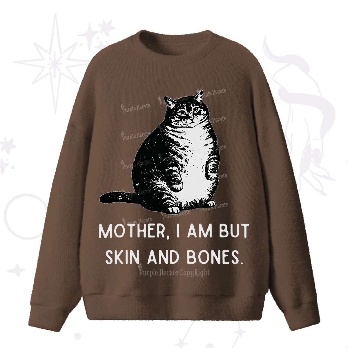 Purplehecate Cat Mother I Am But Skin And Bones Fuzzy Ugly Sweater