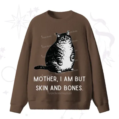 Purplehecate Cat Mother I Am But Skin And Bones Fuzzy Ugly Sweater