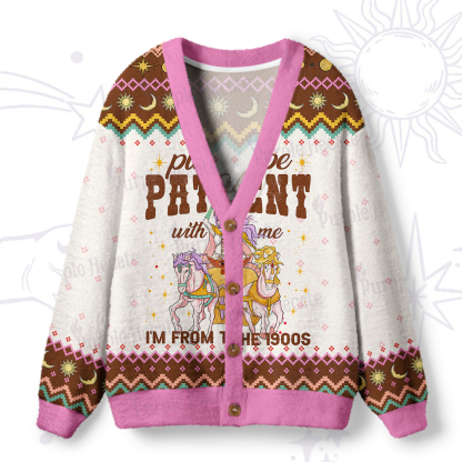 Purplehecate Please Be Patient With Me I'm From The 1900s Ugly Cardigan Sweaters