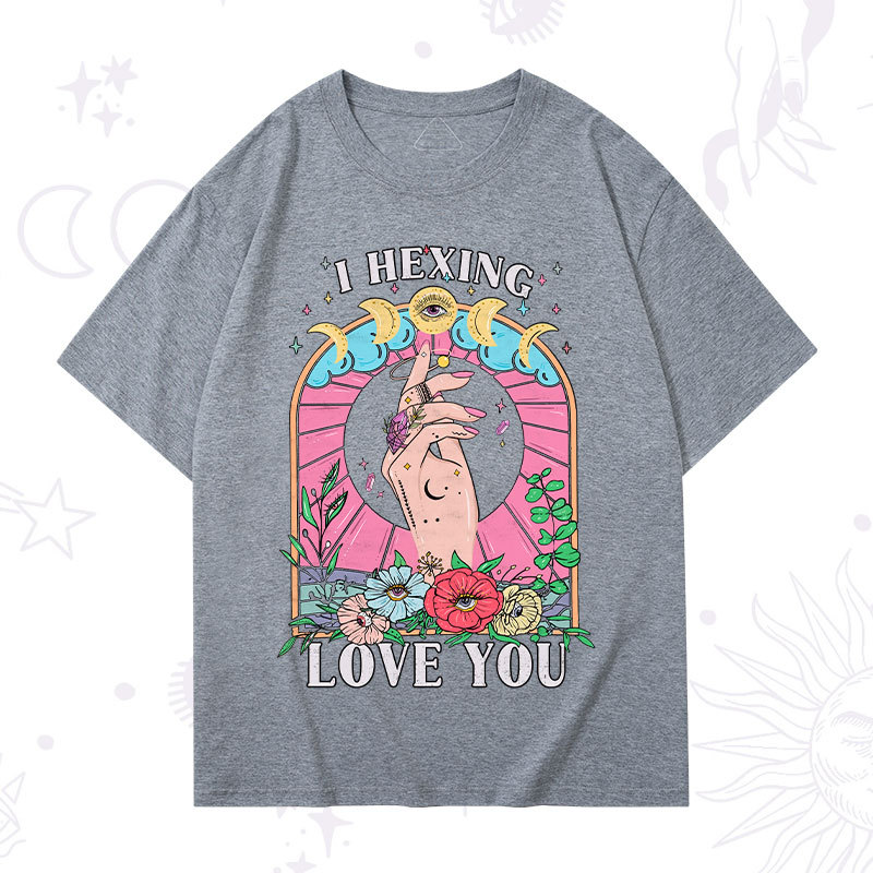 Purplehecate I Hexing Love You T-Shirt