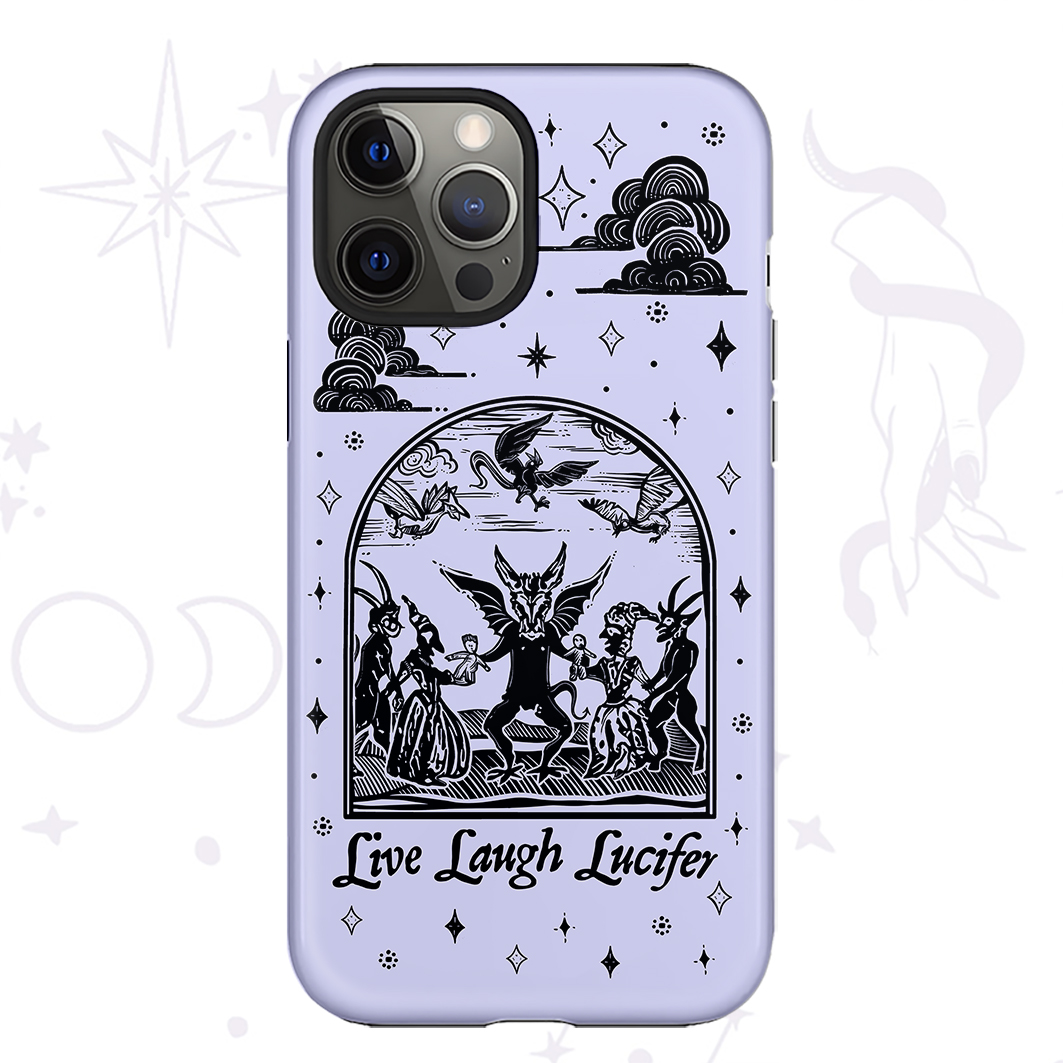 Purplehecate Live Laugh Lucifer Phone Case