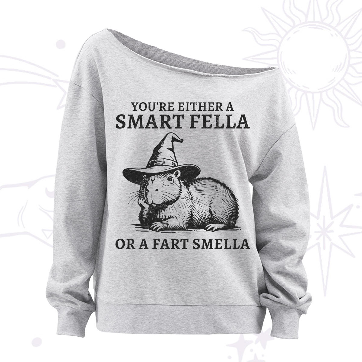 Purplehecate You're Either A Smart Fella or a Smart Fella Off The Shoulder Sweatshirt
