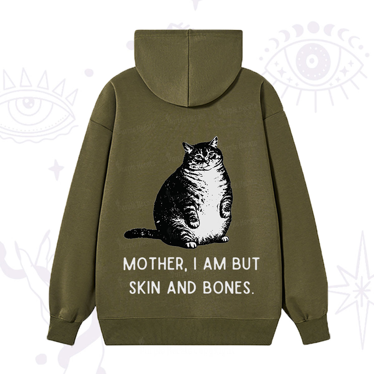 Purplehecate Cat Mother I Am But Skin And Bones Hoodie