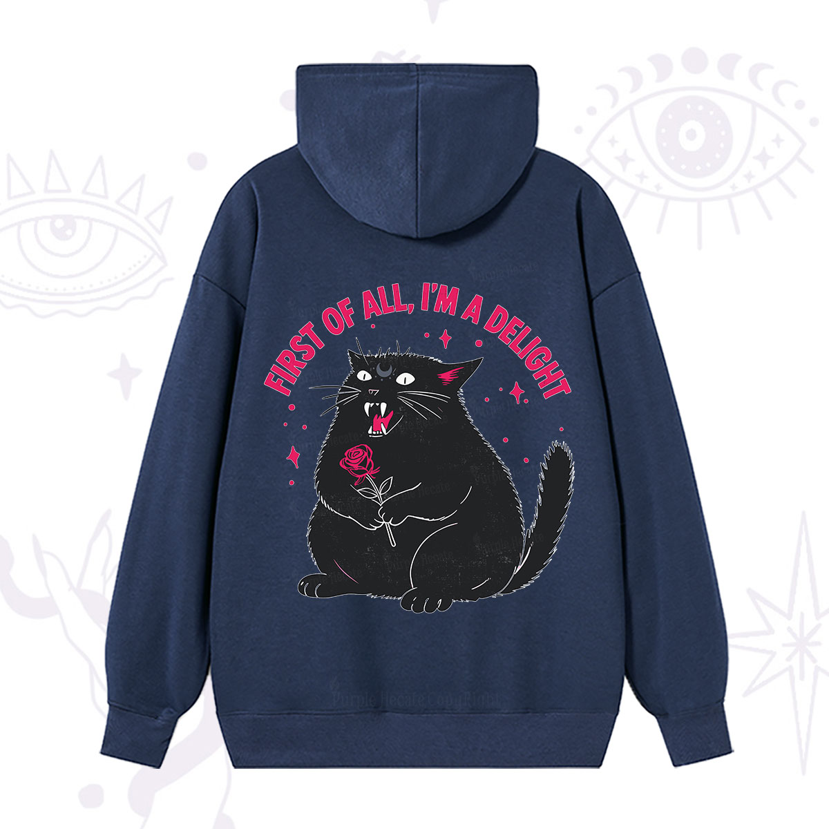 Purplehecate First Of All I'm A Delight Cat Hoodie