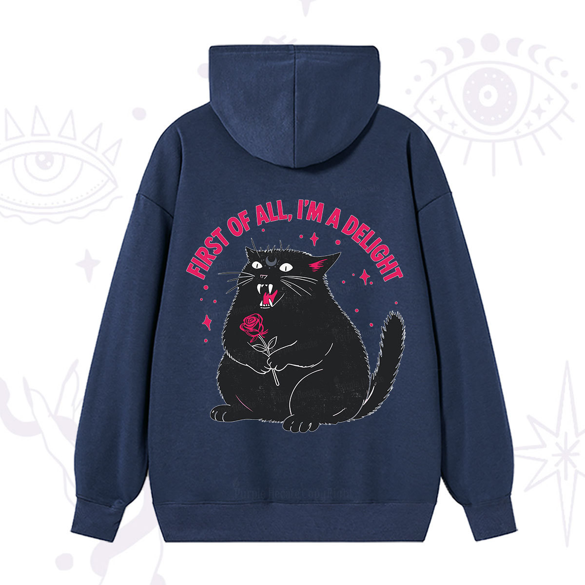 Purplehecate First Of All I'm A Delight Cat Hoodie