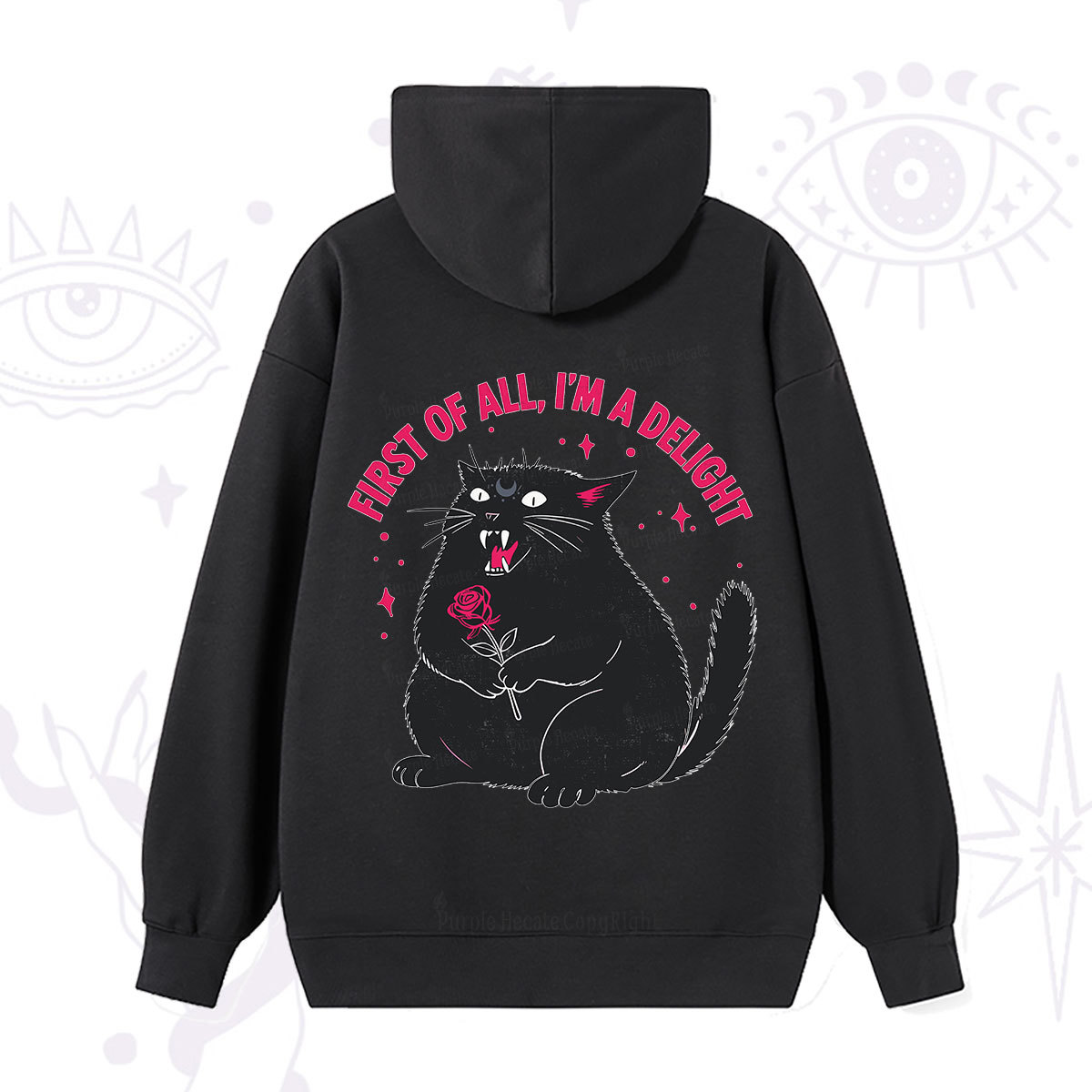 Purplehecate First Of All I'm A Delight Cat Hoodie
