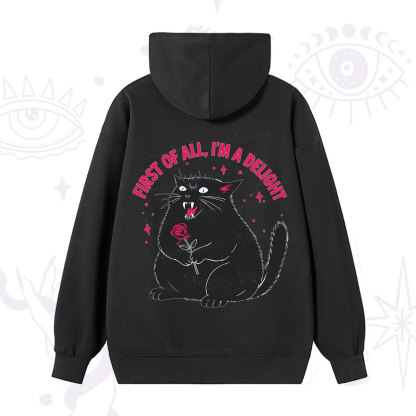 Purplehecate First Of All I'm A Delight Cat Hoodie