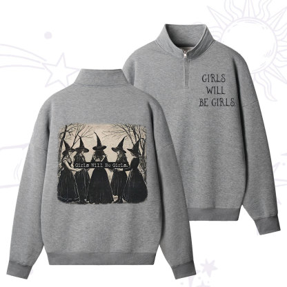 Purplehecate Girls Will Be Girls Witch Quarter Zip Fleece Sweatshirt