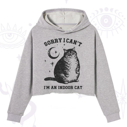 Purplehecate Sorry I Can't Go I'm an Indoor Cat Crop Hoodie
