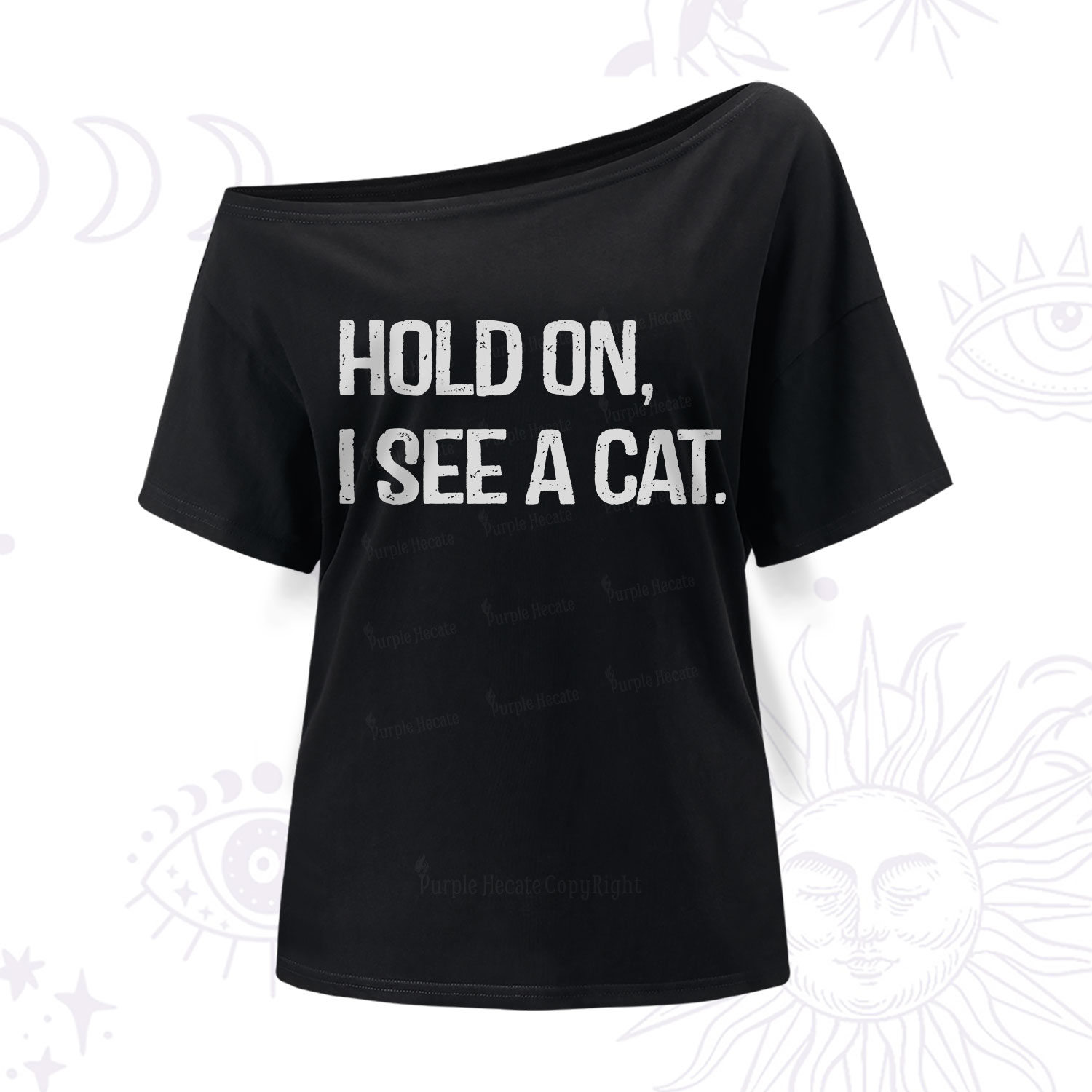 Purplehecate Hold on I See A Cat One Shoulder T-Shirt