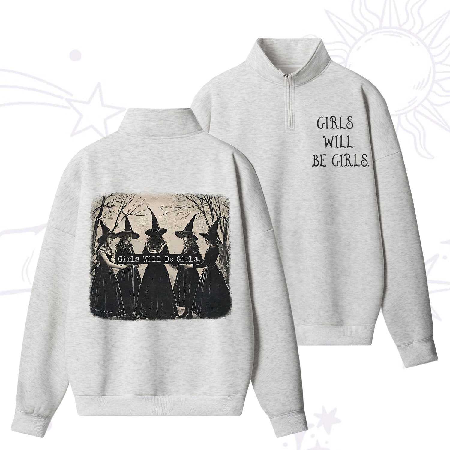 Purplehecate Girls Will Be Girls Witch Quarter Zip Fleece Sweatshirt
