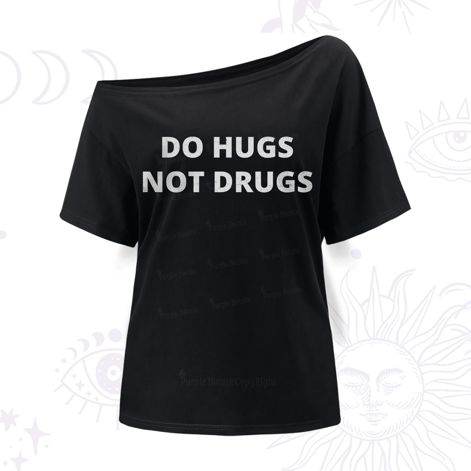 Purplehecate Do Hugs Not Drugs One Shoulder T-Shirt