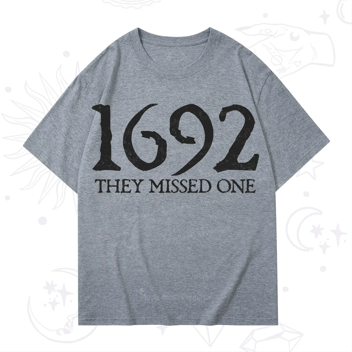 Purplehecate 1692 They Missed One T-Shirt