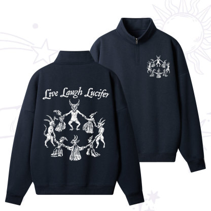 Purplehecate Live Laugh Lucifer Quarter Zip Fleece Sweatshirt