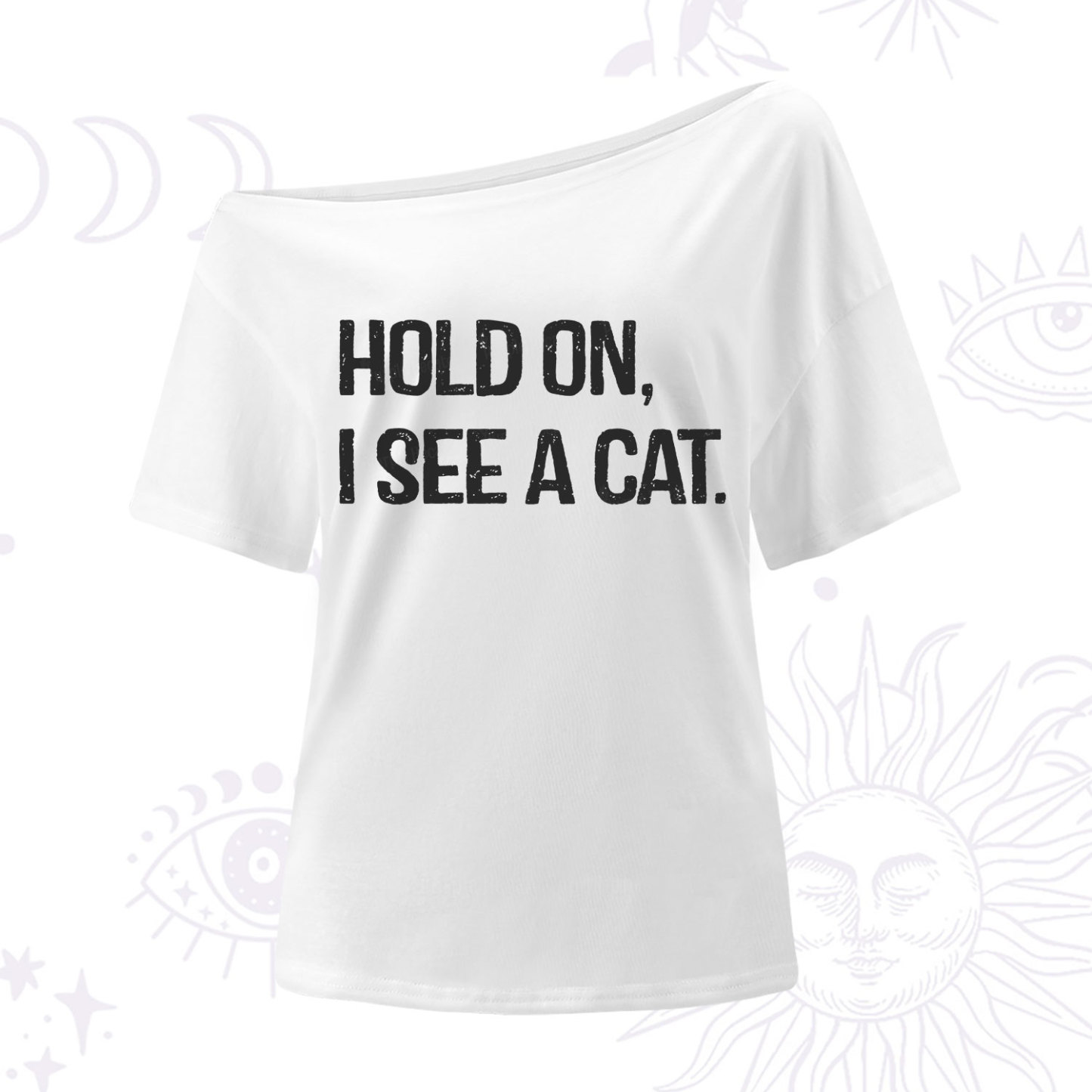 Purplehecate Hold on I See A Cat One Shoulder T-Shirt