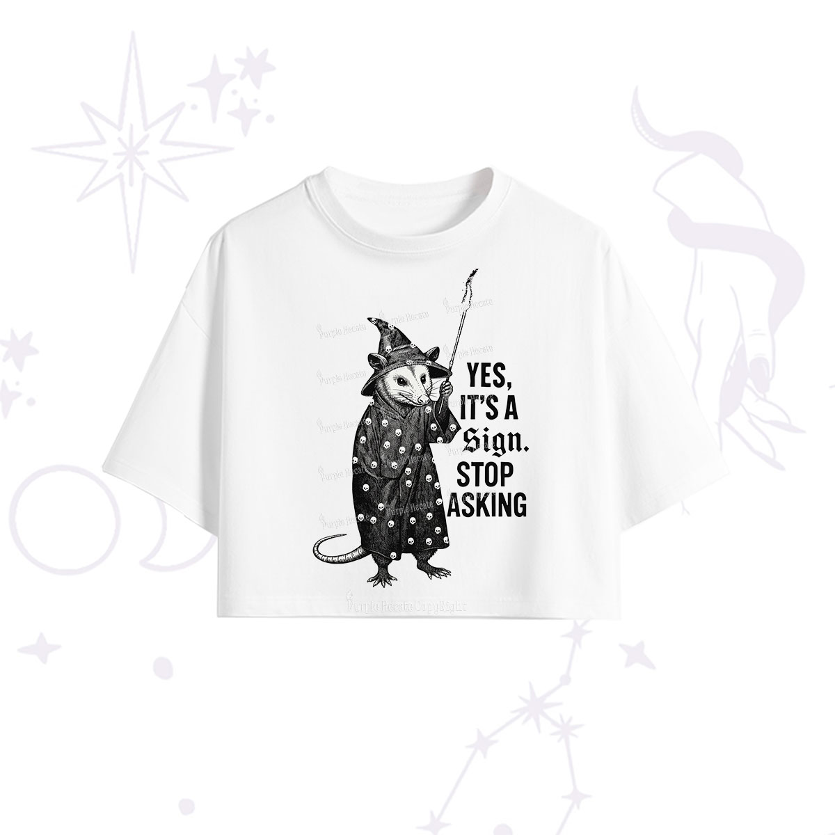 Purplehecate Yes It's a Sign Stop Asking Crop T-Shirt