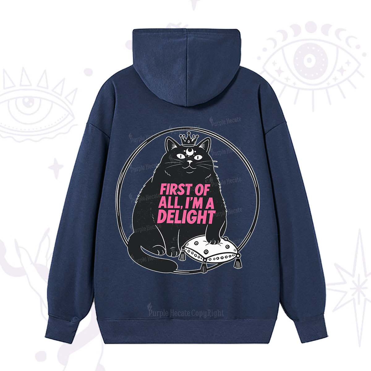 Purplehecate Black Cat First Of All I'm A Delight Hoodie