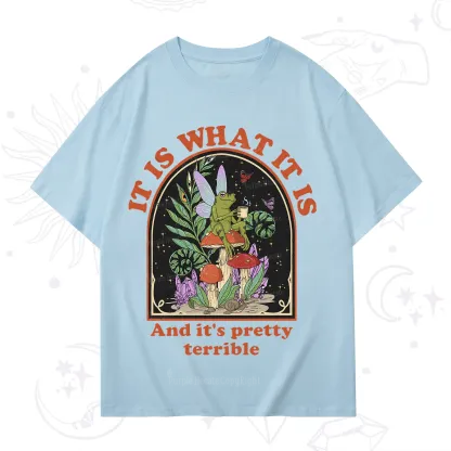 Purplehecate It Is What It Is T-Shirt