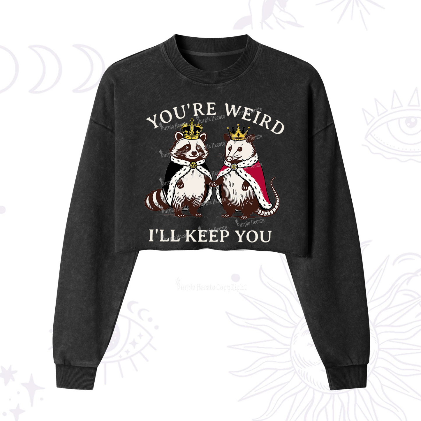 Purplehecate You're Weird I'll Keep You Cropped Washed Sweatshirt