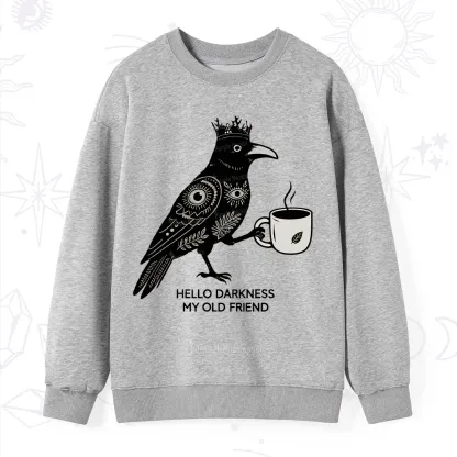 Purplehecate Hello Darkness My Old Friend Sweatshirt
