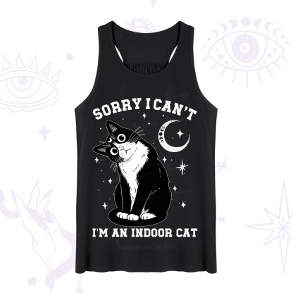 Purplehecate Sorry I Can't Go I'm an Indoor Cat Tank