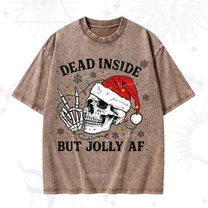 Purplehecate Dead Inside But Jolly AF Christmas Washed T-Shirt