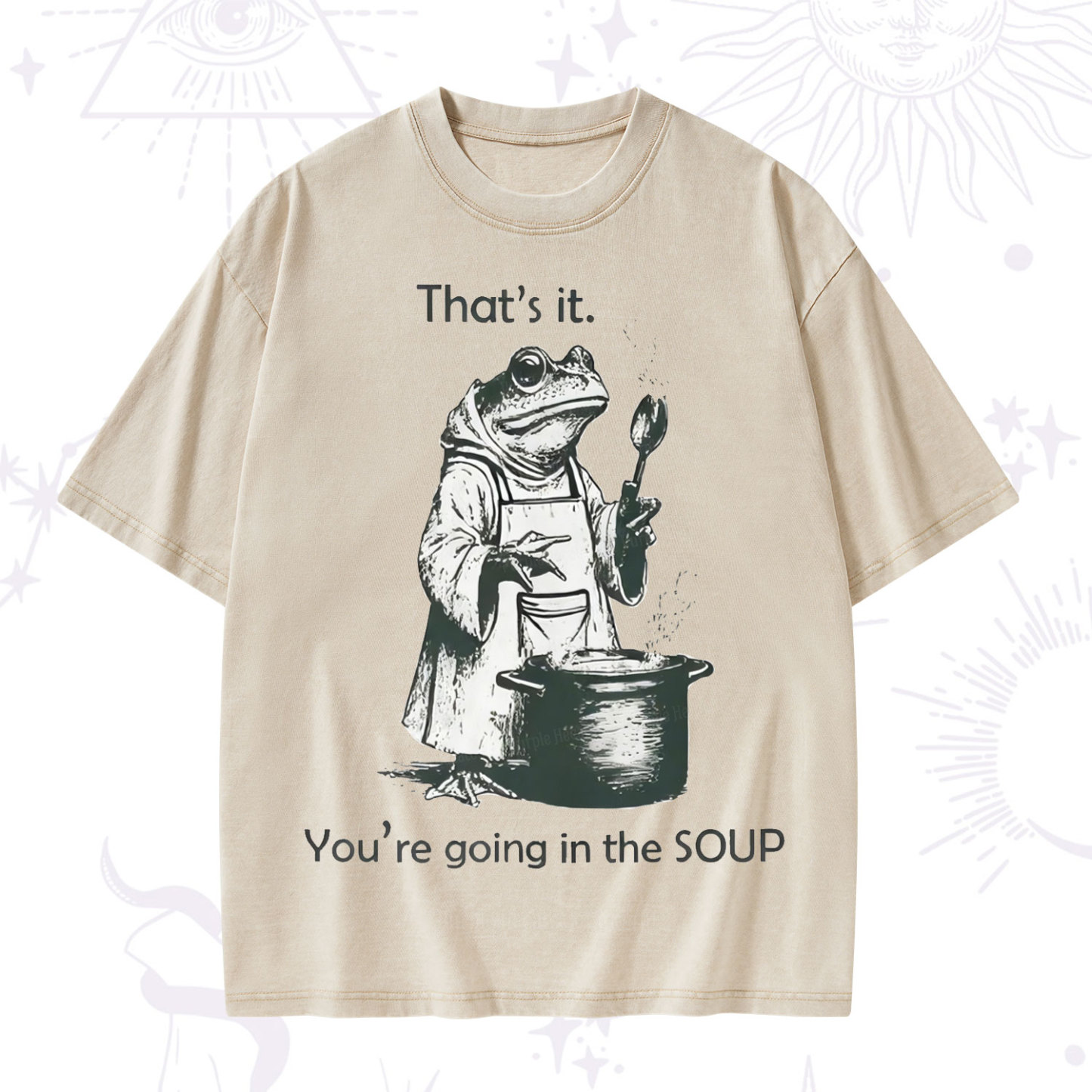 Purplehecate Funny Frog Shirt That's It You're Going in the Soup Washed T-Shirt