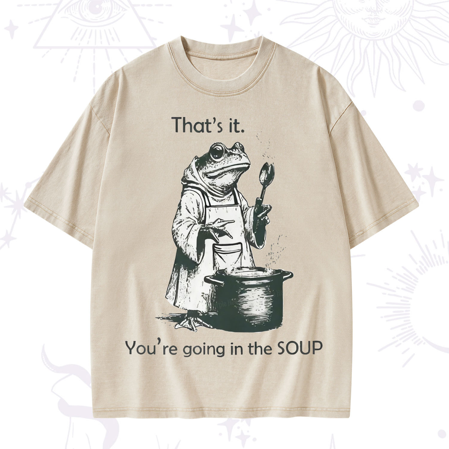 Purplehecate Funny Frog Shirt That's It You're Going in the Soup Washed T-Shirt