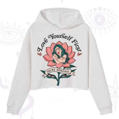 Purplehecate Love Yourself First Crop Hoodie