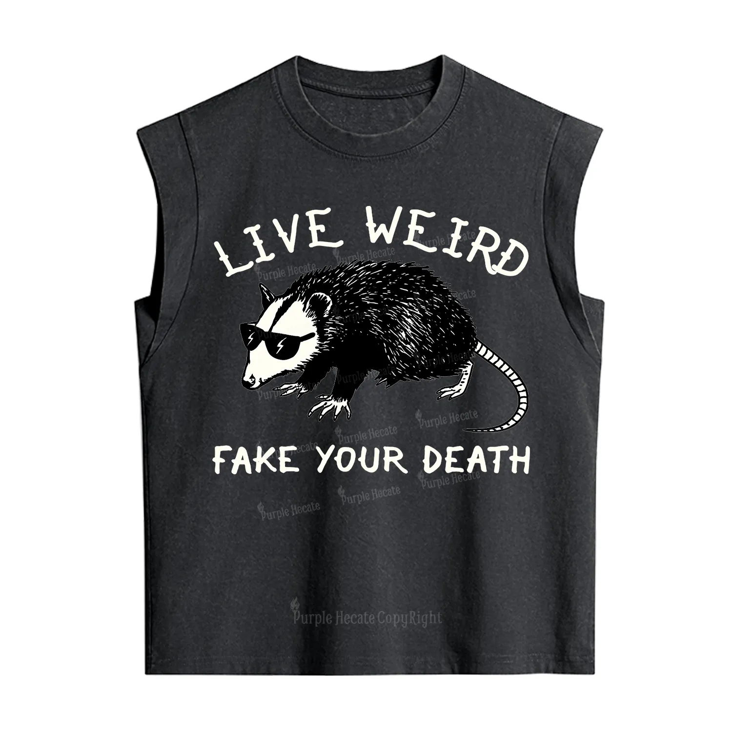 Purplehecate Live Weird Fake Your Death Vintage Washed Tank