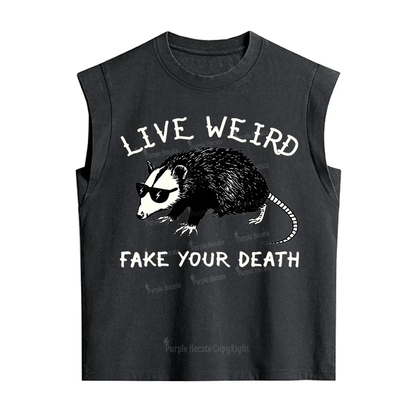 Purplehecate Live Weird Fake Your Death Vintage Washed Tank