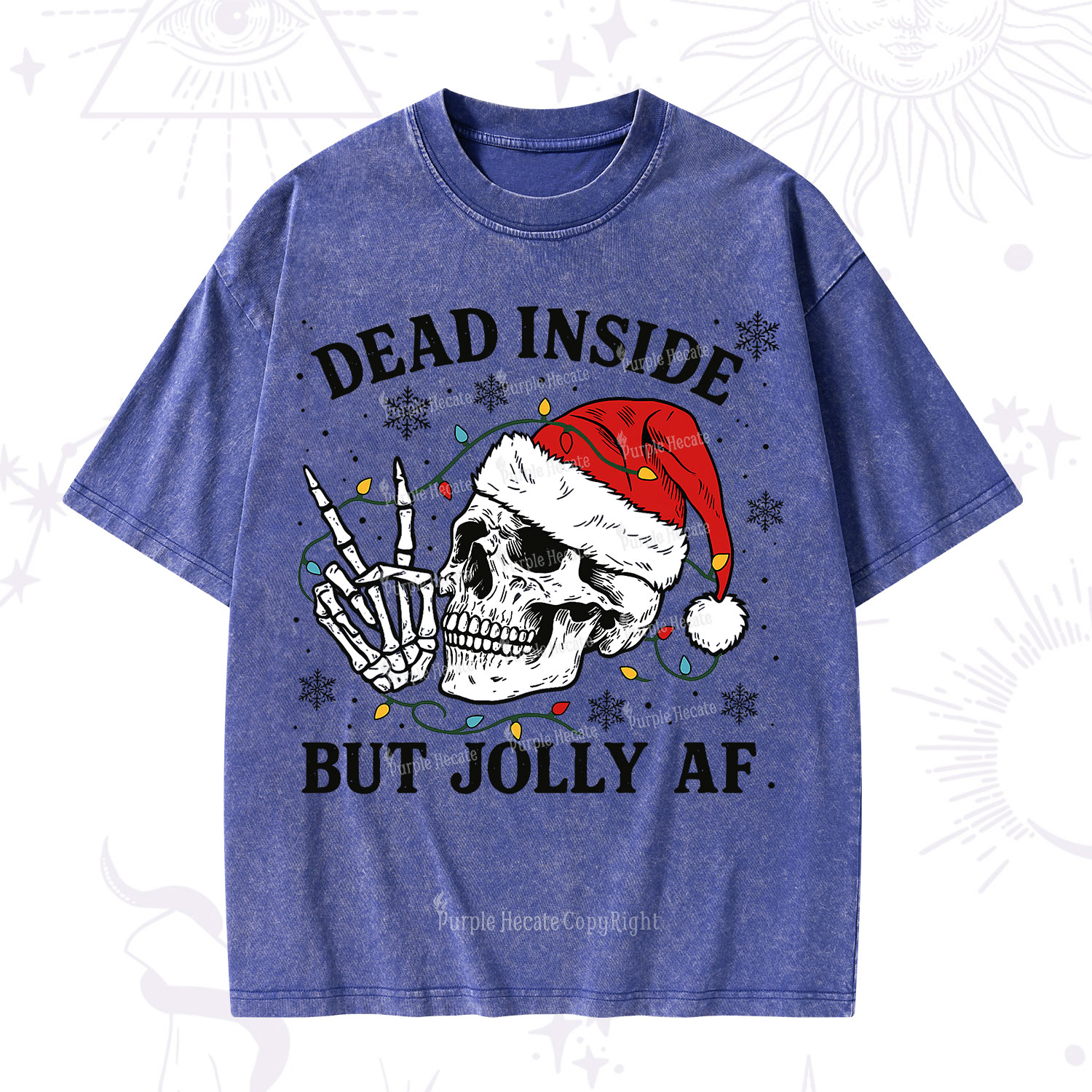 Purplehecate Dead Inside But Jolly AF Christmas Washed T-Shirt