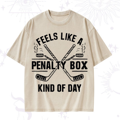 Purplehecate Feels Like A Penalty Box Kind Of Day Washed T-Shirt