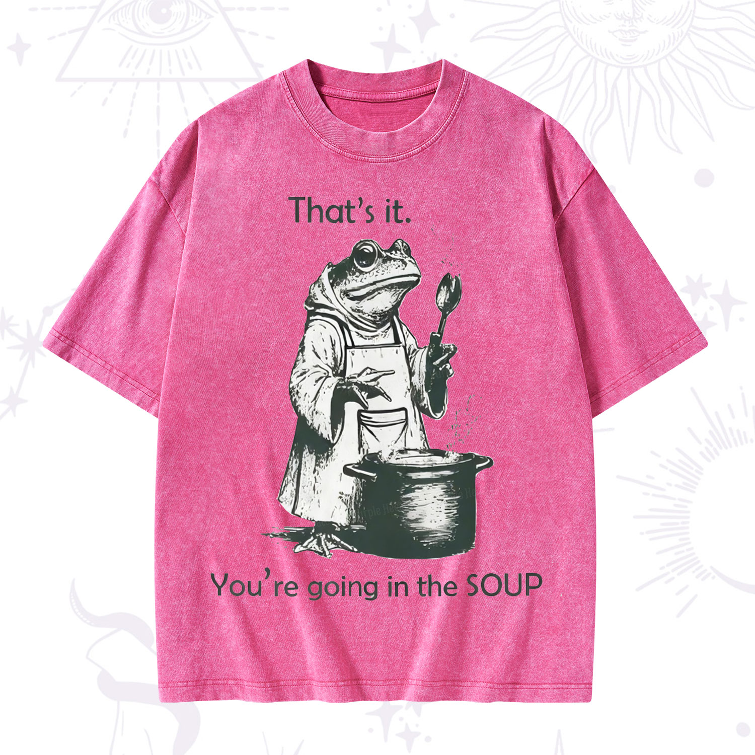 Purplehecate Funny Frog Shirt That's It You're Going in the Soup Washed T-Shirt
