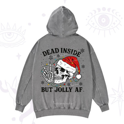 Purplehecate Dead Inside But Jolly AF Christmas Washed Hoodie