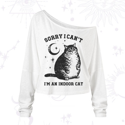 Purplehecate Sorry I Can't Go I'm an Indoor Cat One Shoulder Long Sleeve Shirt