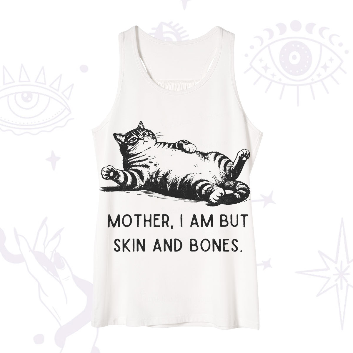 Purplehecate Mother I Am But Skin And Bones Funny Cat Tank