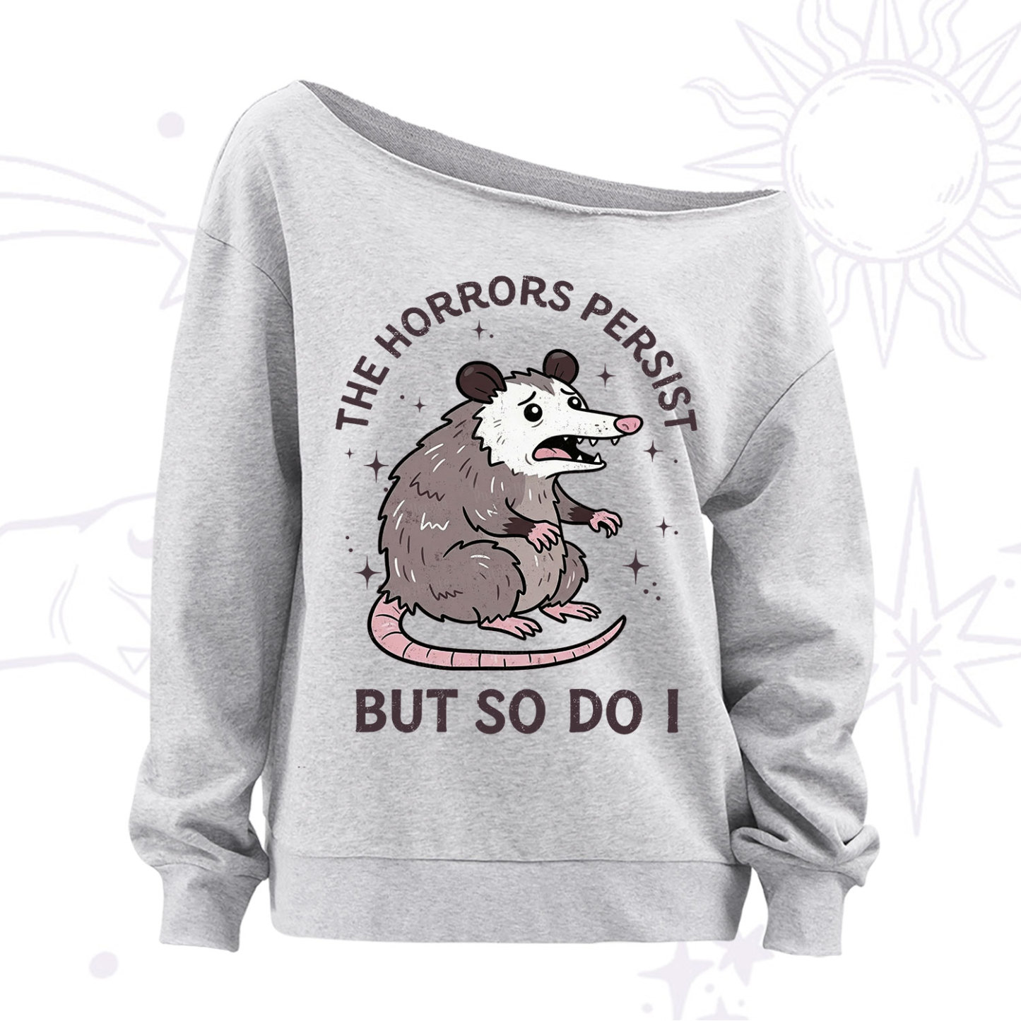 Purplehecate The Horrors Persist But So Do I Opossum Off The Shoulder Sweatshirt