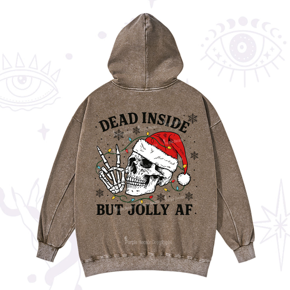 Purplehecate Dead Inside But Jolly AF Christmas Washed Hoodie