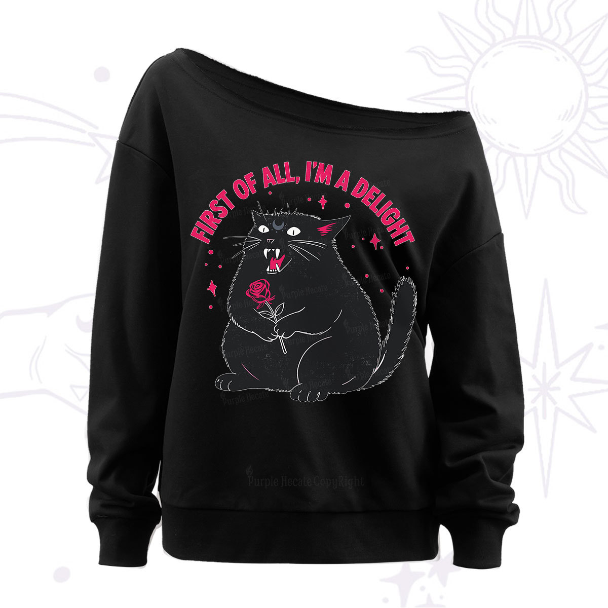 Purplehecate First Of All I'm A Delight Cat Off The Shoulder Sweatshir