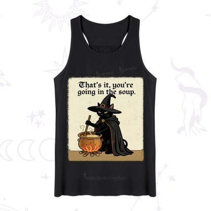 Purplehecate That's It You're Going in the Soup  Tank