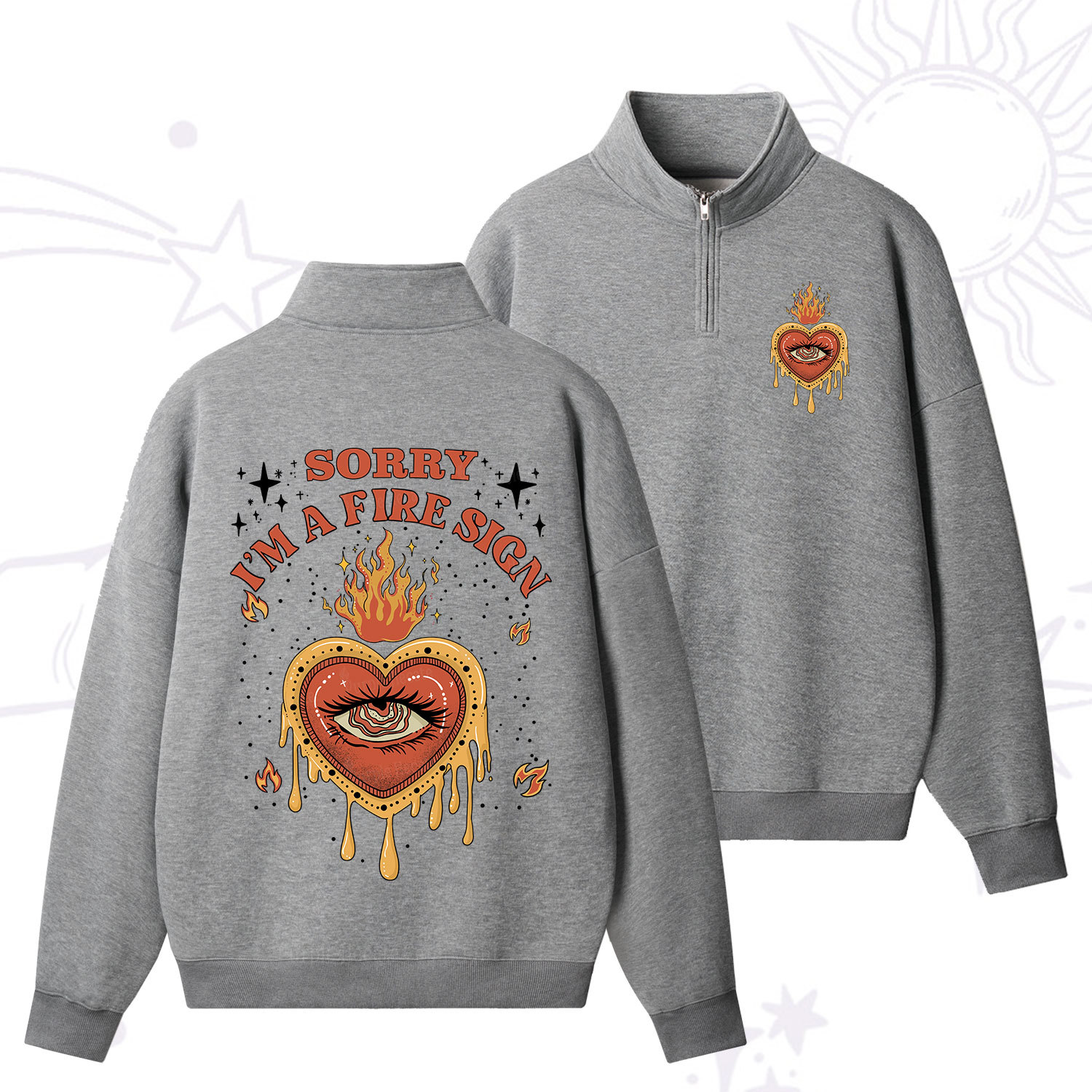 Purplehecate Sorry I'm A Fire Sign Quarter Zip Fleece Sweatshirt