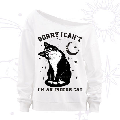 Purplehecate Sorry I Can't Go I'm an Indoor Cat Off The Shoulder Sweatshirt