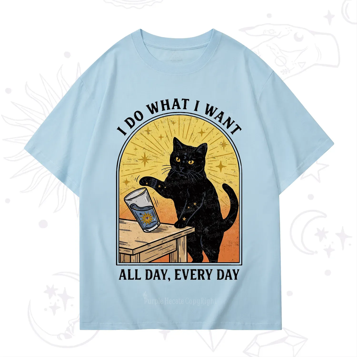 Purplehecate I Do What I What T-Shirt