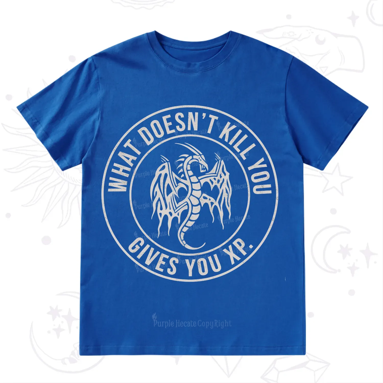 Purplehecate What Doesn't Kill You Gives You XP T-Shirt