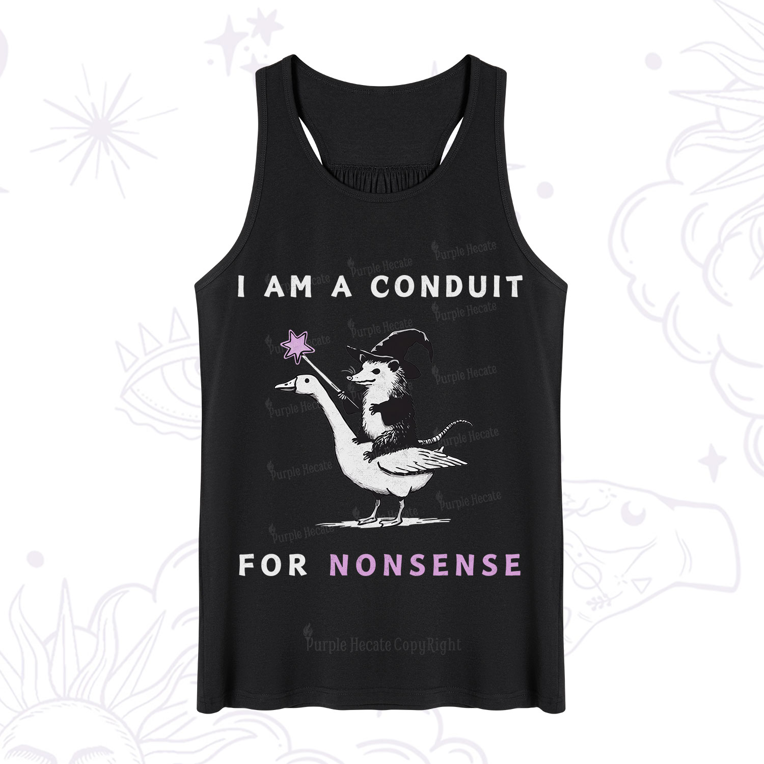 Purplehecate I Am A Conduit For Nonsense Tank