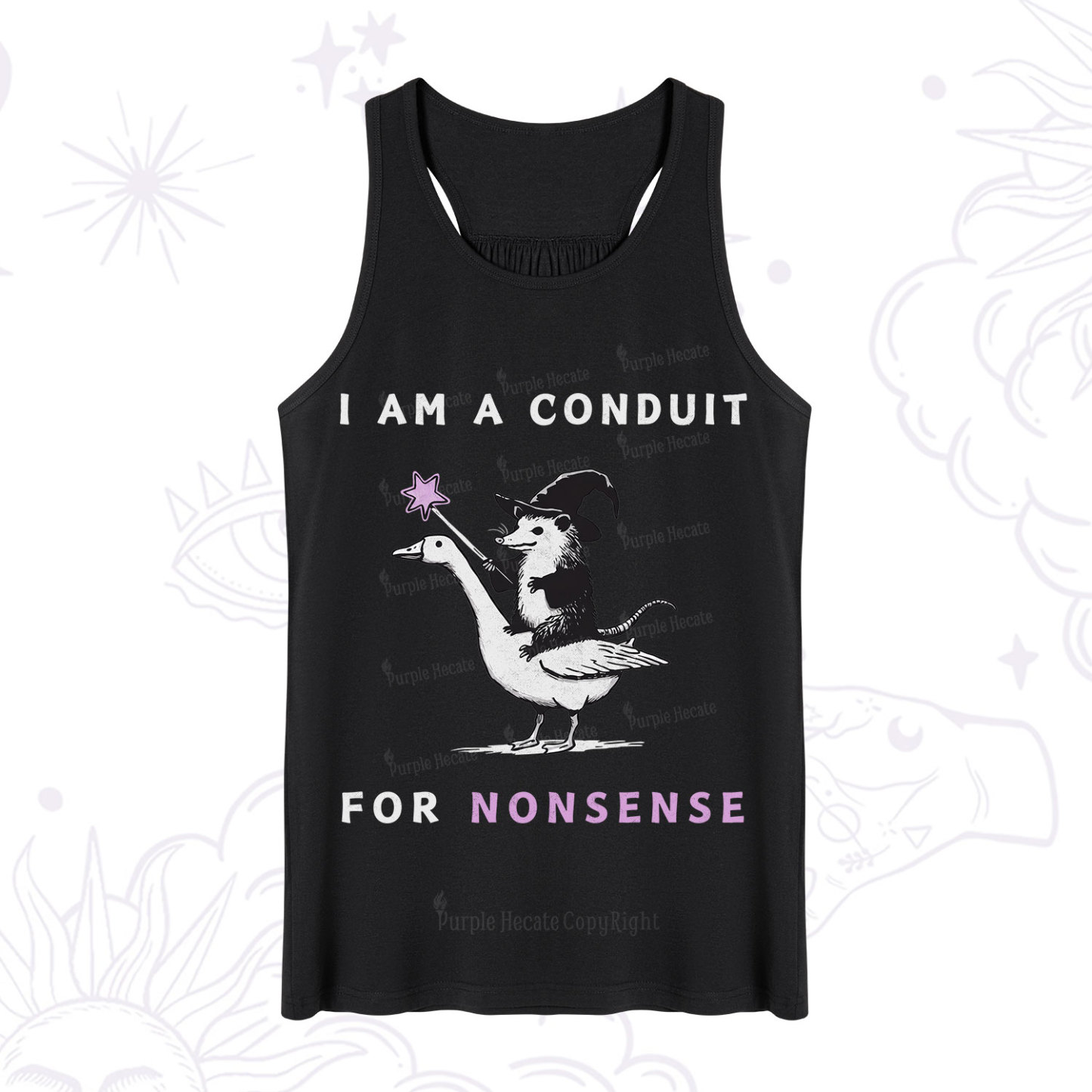 Purplehecate I Am A Conduit For Nonsense Tank