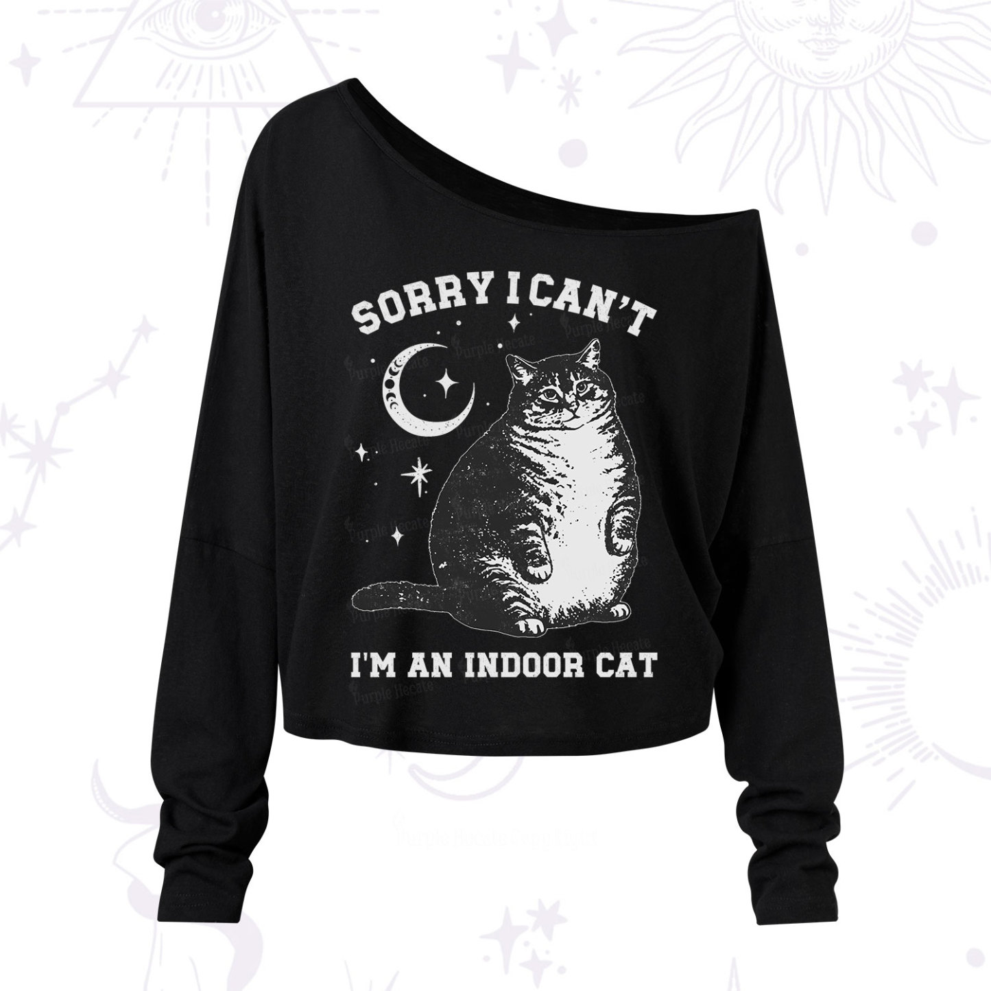 Purplehecate Sorry I Can't Go I'm an Indoor Cat One Shoulder Long Sleeve Shirt